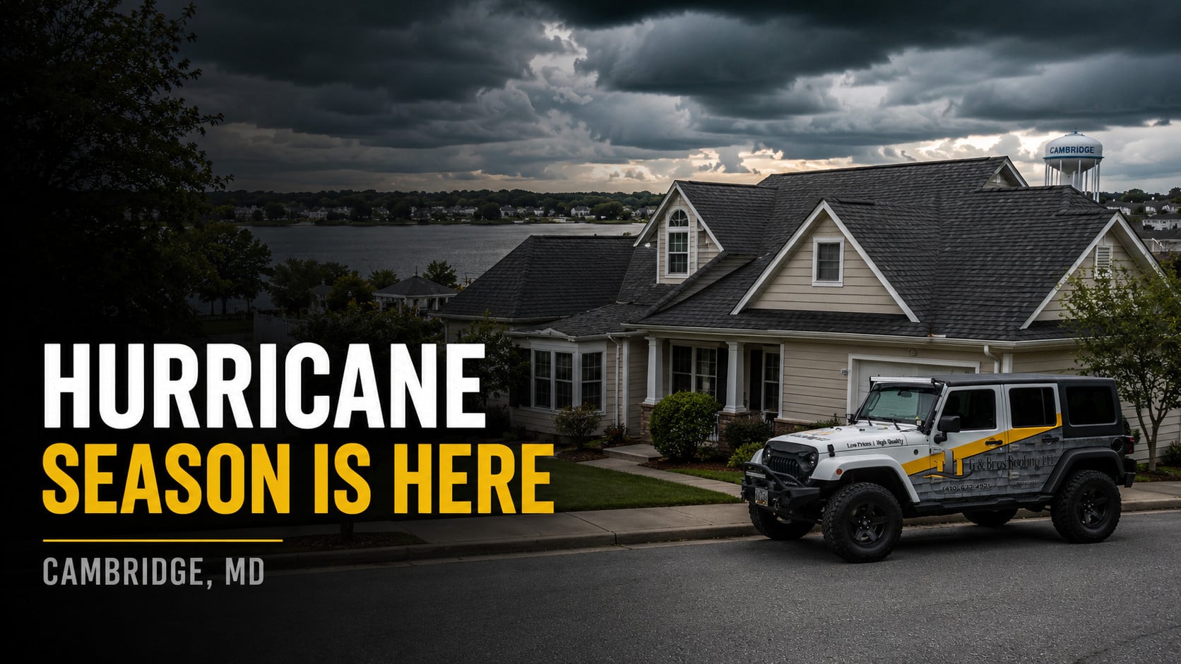 Used - Hurricane season roof prep blog cover image for Cambridge MD showing a residential home near the water with dark storm clouds and a G and Bros service Jeep parked safely on the street
