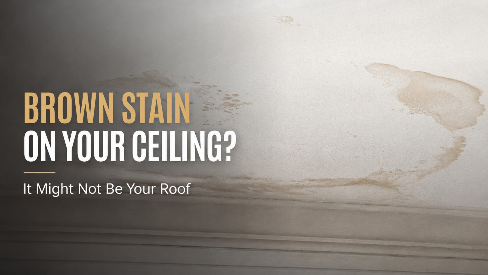 Used - Brown water stains on a residential ceiling showing signs that may come from a roof leak, plumbing, or HVAC condensation